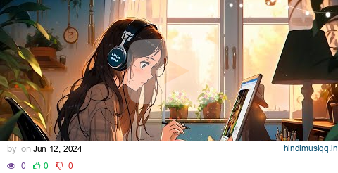 Study Lofi 📚 Lofi Deep Focus Study Work Concentration 🌿 Study beats pagalworld mp3 song download