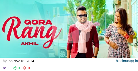 Gora Rang (HD Video) | Akhil | Roopi Gill | New Punjabi Songs 2024 | Latest Punjabi Songs 2024 pagalworld mp3 song download