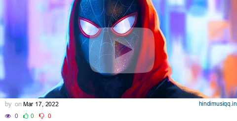 【GMV】 Miles Morales pagalworld mp3 song download