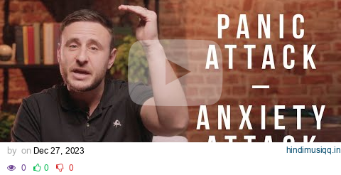 What’s the Difference Between a Panic Attack and an Anxiety Attack? pagalworld mp3 song download