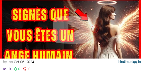 5 signes que vous êtes un ange dans un corps humain | Dolorès Cannon pagalworld mp3 song download