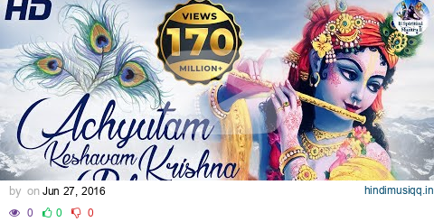 ACHYUTAM KESHAVAM KRISHNA DAMODARAM | VERY BEAUTIFUL SONG - POPULAR KRISHNA BHAJAN ( FULL SONG ) pagalworld mp3 song download