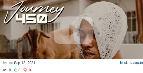 450 - Journey (Official Video) pagalworld mp3 song download