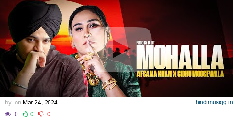 Mohalla (Mega Mix) | Afsana Khan X Sidhu Moosewala | Prod. By Dj Jit pagalworld mp3 song download