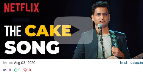 Kenny Sebastian Sings The Cake Song | Stand-Up Comedy | Netflix India pagalworld mp3 song download