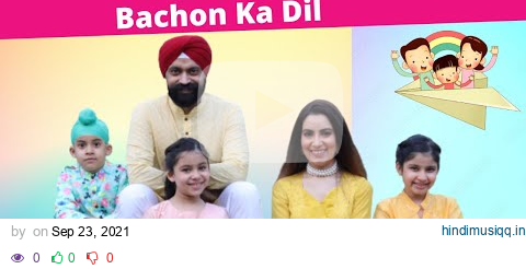 Bachon Ka Dil | Ramneek Singh 1313 | RS 1313 VLOGS #Shorts pagalworld mp3 song download