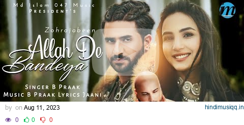 Allah De Bandeya (LYRICS) B Praak | Jaani | Aly Goni | Jasmine Bhasin | Arvindr Khaira | Zohrajabeen pagalworld mp3 song download