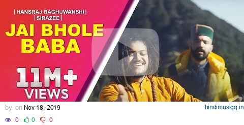 Jai Bhole Baba | Hansraj Raghuwanshi | SIRAZEE | Official Video | pagalworld mp3 song download