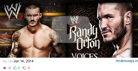 WWE "Voices" (Randy Orton) [Exit Version] Theme Song + AE (Arena Effect) pagalworld mp3 song download