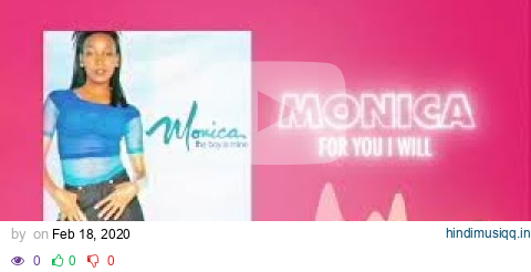 Monica - For You I Will (Official Audio) ❤  Love Songs pagalworld mp3 song download