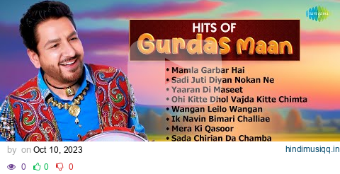 Hits Of Gurdas Maan | Mera Ki Qasoor | Sadi Juti Diyan Nokan Ne | ਪੰਜਾਬੀ ਗੀਤ | Retro Punjabi Songs pagalworld mp3 song download