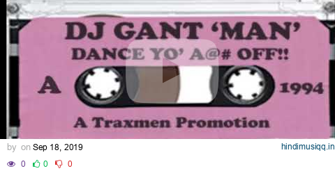 DJ 'Gant-Man' - Dance Yo Ass Off (1994) pagalworld mp3 song download