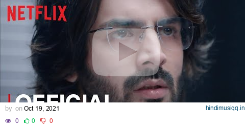 Dhamaka | Official Trailer | Kartik Aaryan | Ram Madhvani | Netflix India pagalworld mp3 song download