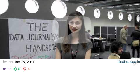 The Data Journalism Handbook, MozFest 2011 pagalworld mp3 song download