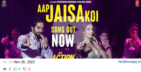 Aap Jaisa Koi (Video) An Action Hero | Ayushmann Khurrana, Malaika | Tanishk, Zahrah S K, Altamash F pagalworld mp3 song download