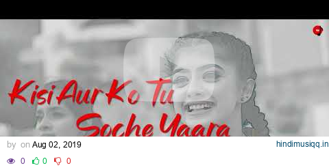 Yaara |Lyrical Video| Mamta Sharma |Manjul Khattar |Arishfa Khan | Ajaz Ahmed |  Hindi Song 2019 pagalworld mp3 song download