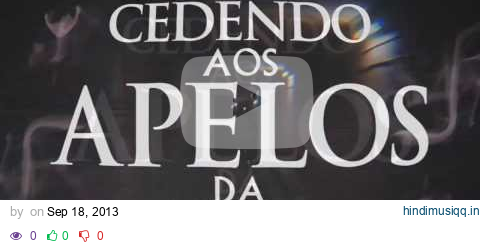 Ponto de Saturação - Cedendo Aos Apelos Da Mídia [Lyric Video] pagalworld mp3 song download