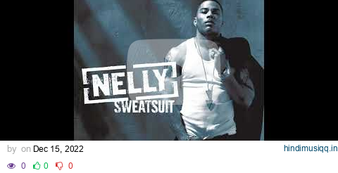 Nelly - "Grillz" [ft. Paul Wall, Ali & Gipp] [HQ] pagalworld mp3 song download