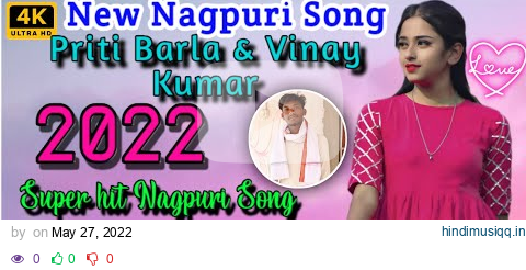 Vinay Kumar & Priti Barla Nagpuri Song ||Nonstop Nagpuri Song || Singer Pritam Kumar || Nagpuri Song pagalworld mp3 song download