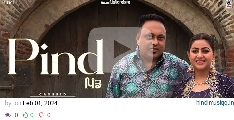 Pind (Official Video)  Sucha Rangila & Mandeep Mandy | New Punjabi Song 2024 | @AmarAudioOfficial pagalworld mp3 song download