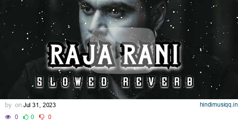 Raja Rani। SLOWED+REVERB। new Punjabi song। Ninja। @ExploreMood . pagalworld mp3 song download