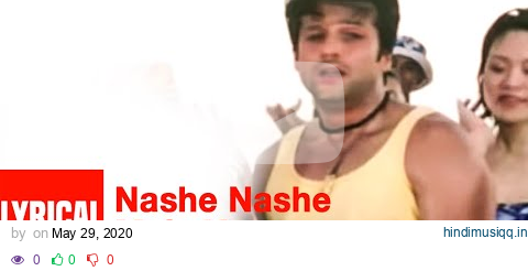 Nashe Nashe Mein Yaar Lyrical Video Song | Janasheen | Fardeen Khan, Celina Jaitly, Firoz Khan pagalworld mp3 song download