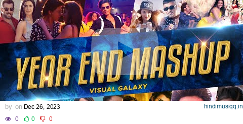 2023 Year End Mashup | Visual Galaxy |  Bollywood Dance Party Mashup 2023 | Best Of 2023 Mashup pagalworld mp3 song download