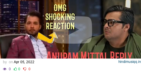 Anupam Mittal Shocking Reply To Ashish Chanchlani Sasta Shark Tank pagalworld mp3 song download