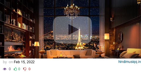 Smooth Piano Jazz for a Cozy Night in Your Apartment 🌙 Parisian Elegance - Relax, Study and Sleep pagalworld mp3 song download