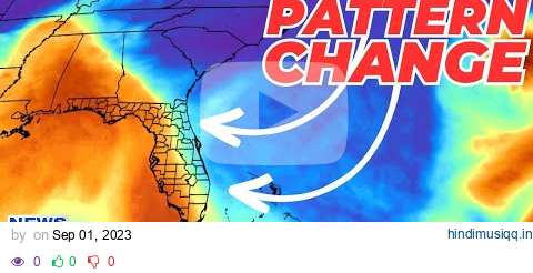 Florida Forecast A Pattern Change Is Coming In Time For Labor Day (New Area To Watch In Tropics) pagalworld mp3 song download