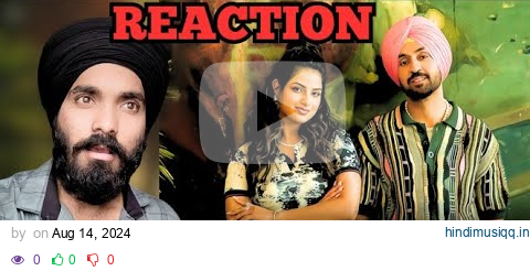 Reaction on Diljit Dosanjh - Mombattiye | Harnaaz Sandhu | Jaani | Arvvindr S Khaira pagalworld mp3 song download