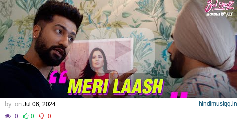 Bad Newz - Dialogue Promo | Vicky Kaushal | Triptii Dimri | Ammy Virk | In Cinemas 19th July pagalworld mp3 song download