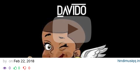 Davido – Flora My Flawa (Official Audio) - 2018 New Music pagalworld mp3 song download