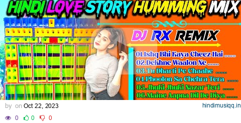 Dj BM Remix New Hindi Love Story Humming Song//Dj Rx Remix Kali puja special @ZXARPANEDITOR pagalworld mp3 song download