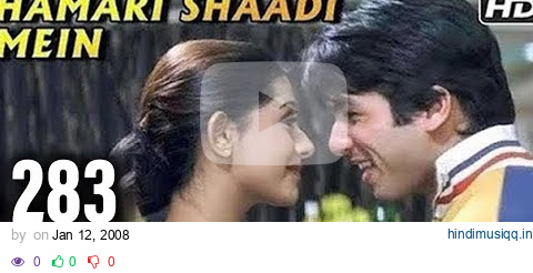 Hamari Shaadi Mein - Vivah - Shahid Kapoor, Amrita Rao - Superhit Bollywood Song pagalworld mp3 song download