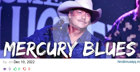 Alan Jackson - Mercury Blues (Lyrics) pagalworld mp3 song download