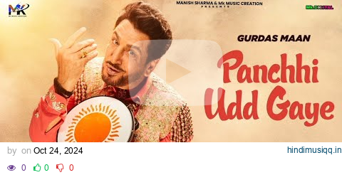 Panchhi Udd Gaye (Official Lyrical) | Gurdas Maan | Jatinder Shah | Latest Punjabi Songs 2024 pagalworld mp3 song download