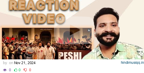 REACTION VIDEO ON PESHI (NEW PUNJABI VIDEO SONG) | SHREE BRAR | GURLEJ AKHTAR | @love_grewal pagalworld mp3 song download