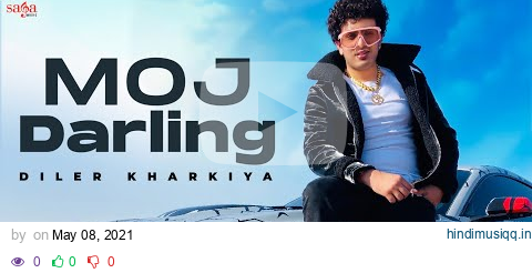 Diler Kharkiya - Moj Darling | Haryanvi Songs Haryanavi | New Songs 2021 | Aman Jaji | Saga Music pagalworld mp3 song download