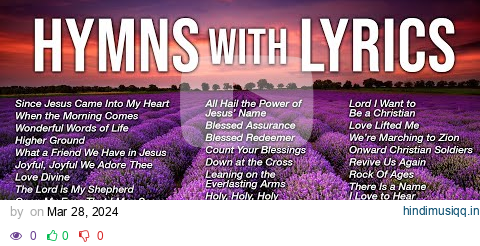 Hymns with Lyrics - 1 Hour of Hymns, Sing-Along with On-screen Lyrics pagalworld mp3 song download