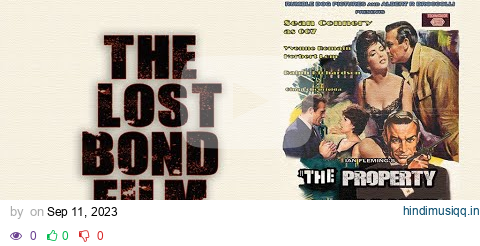 The LOST Bond Film - The Property of a Lady 1961 pagalworld mp3 song download