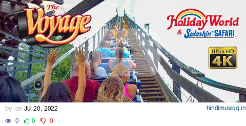 2022 The Voyage Roller Coaster On Ride Back Seat 4K POV Holiday World & Splashin' Safari pagalworld mp3 song download