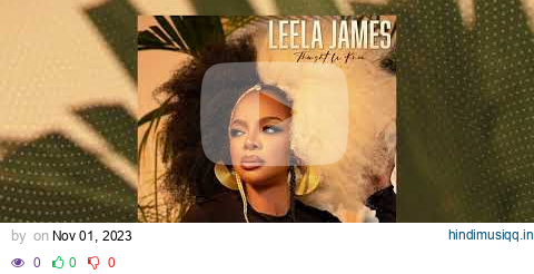 Leela James - Satisfied (Official Audio) pagalworld mp3 song download