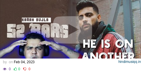 52 Bars (Official Video) Karan Aujla | Ikky | Four You EP - Reaction pagalworld mp3 song download