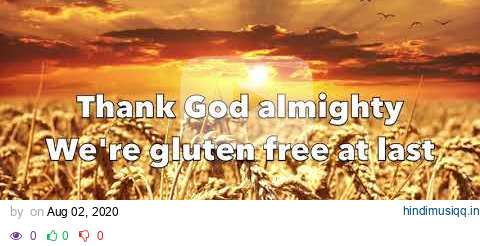 *EXPLICIT* Gluten Free At Last song & video by Ilene Altman pagalworld mp3 song download