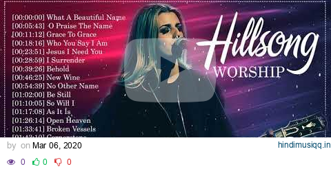 2 Hours Hillsong Worship Praise Songs Nonstop ✝️ Top Hillsong Songs For Prayers Medley 2020 pagalworld mp3 song download