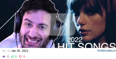 NymN Reacts to Top Hit Songs of 2022 pagalworld mp3 song download