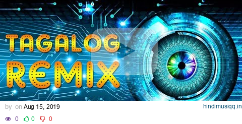 OPM Remix 2019 - Tagalog Mix Songs Of All Time pagalworld mp3 song download