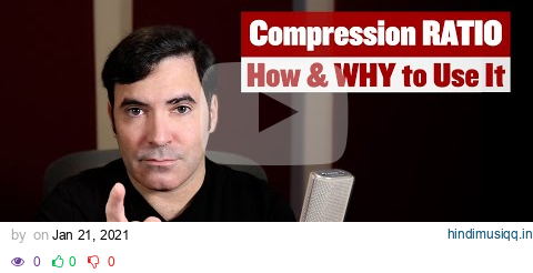 How and Why to Use Your Compressor's RATIO Control pagalworld mp3 song download