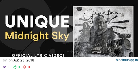 Unique Salonga - Midnight Sky (Official Lyric Video) pagalworld mp3 song download